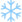 :snowflake: